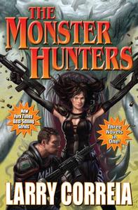 Larry Correia Signed '3-in-1' Monster Hunter Volume