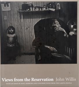John Willis, Views from the Reservation