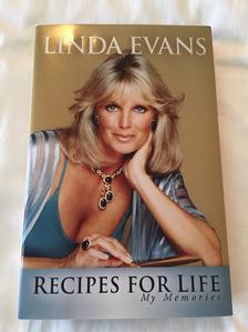 Linda Evans- Recipes For Life Book (Autographed)