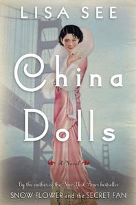 First Edition Signed copy of "China Dolls" by NYT Bestseller Lisa See