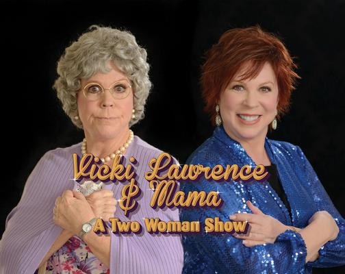 Vicki Lawrence & Mama: A Two Woman Show - May 20th, 2017, Party of Four