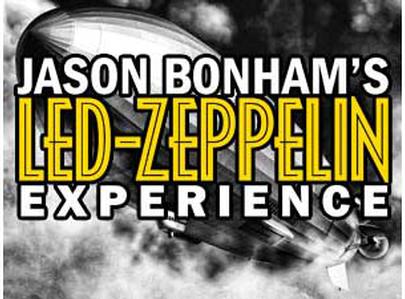 Jason Bonham' Led Zeppelin Experience - Two Tickets c/o Live Nation