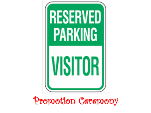 Access to Reserved Upper Level Parking Spaces for Promotion Ceremony for 2021-2022 School Year