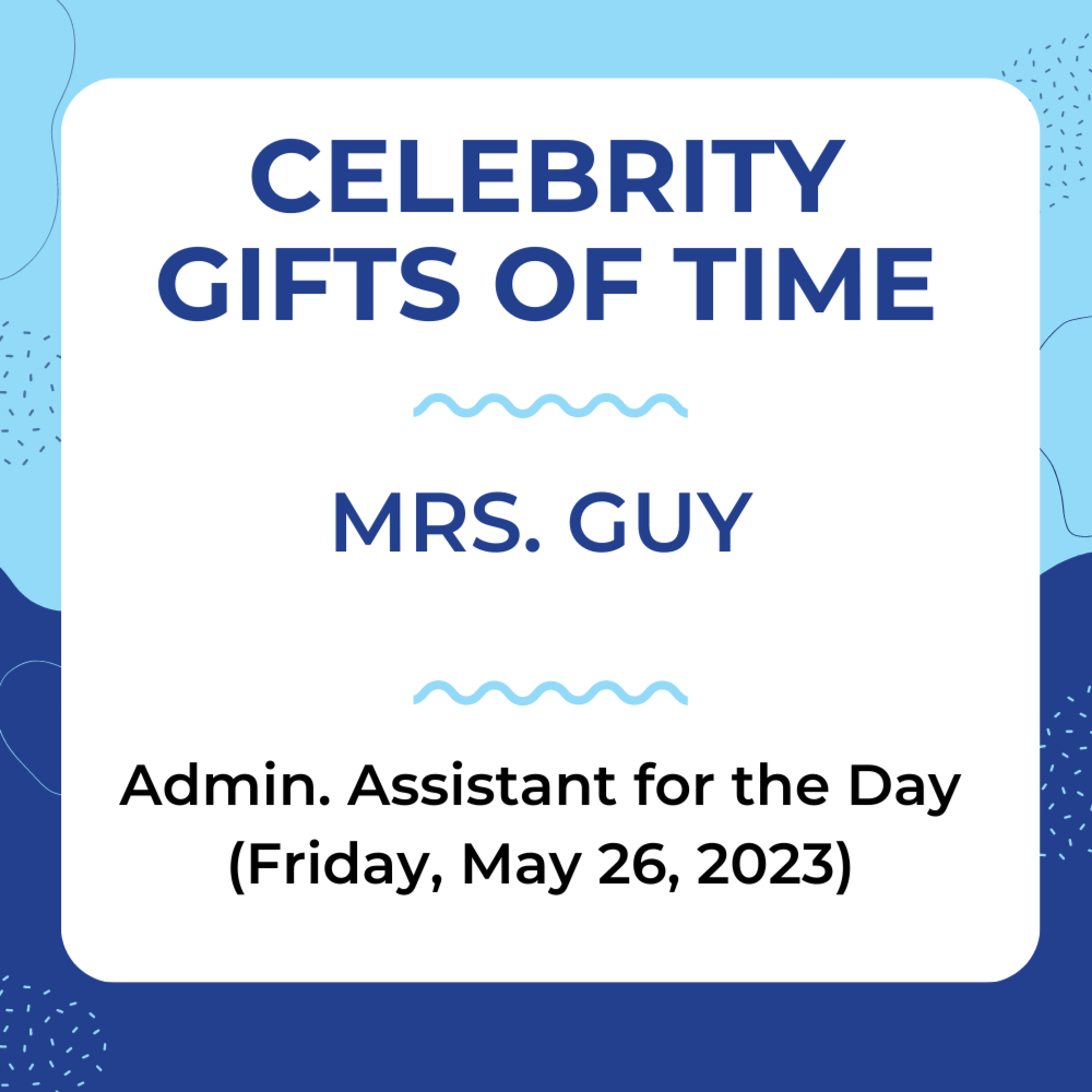 Mrs. Guy - Admin. Assistant for the Day