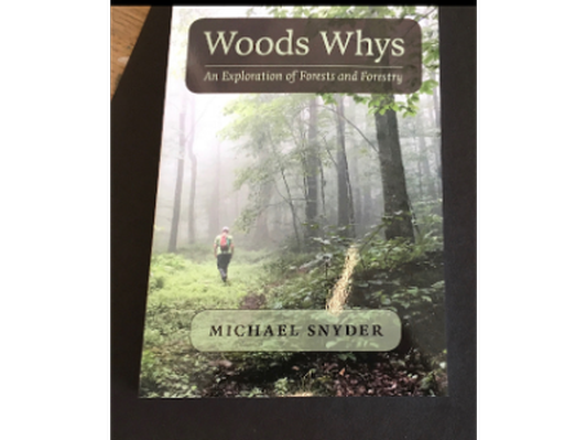 Woods Whys An Exploration of Forests and Forestry