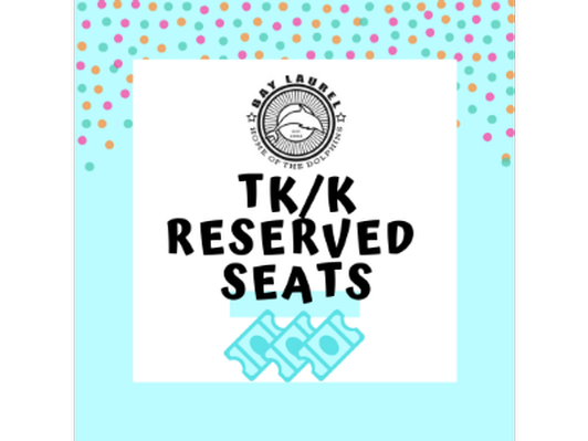 Reserved Seating for 2 at TK/K End-of-Year Performance