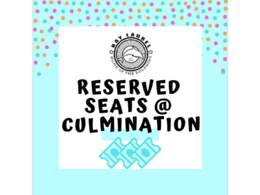 Reserved Seating for 2 at 5th Grade Culmination