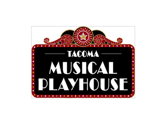 Tacoma Musical Playhouse 2 Tickets