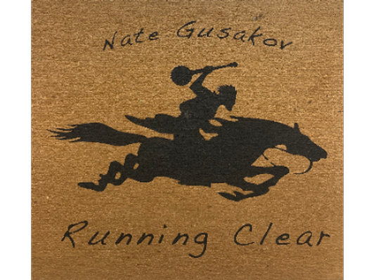 Running Clear CD -- Music and Lyrics by Nate Gusakov '06