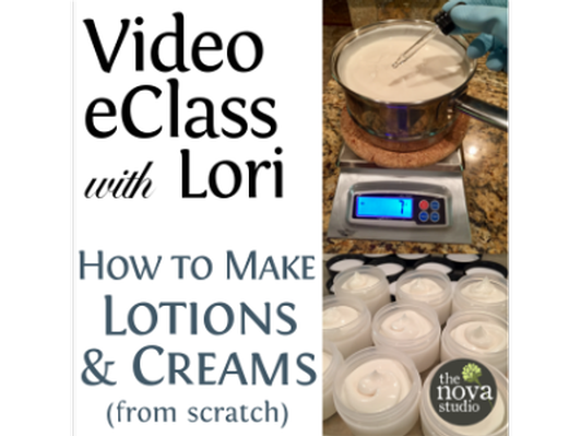 Video eClass: How to Make Lotions & Creams 101 (4 Videos & PDF Handout)