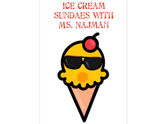 Ice Cream Sundaes! - Ms. Najman