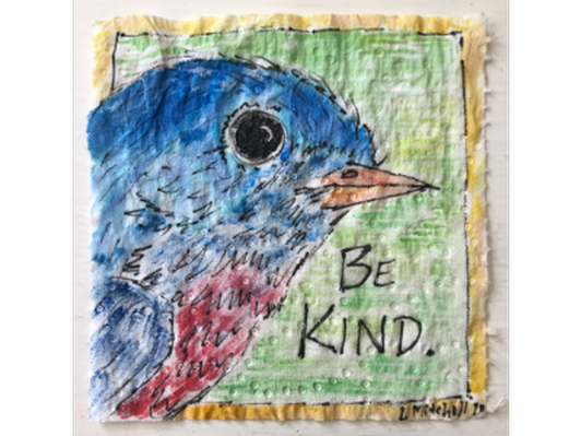 Be Kind. Artist: Laura Mitchell