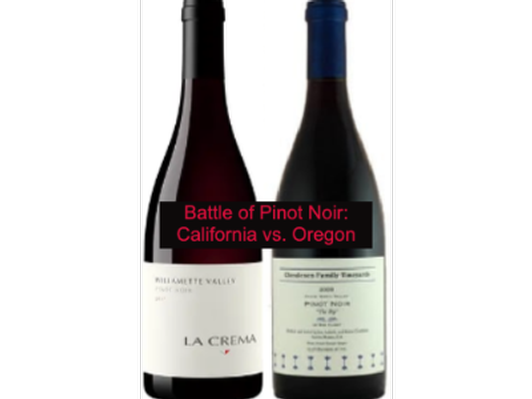 Battle of Pinot Noir: California vs. Oregon