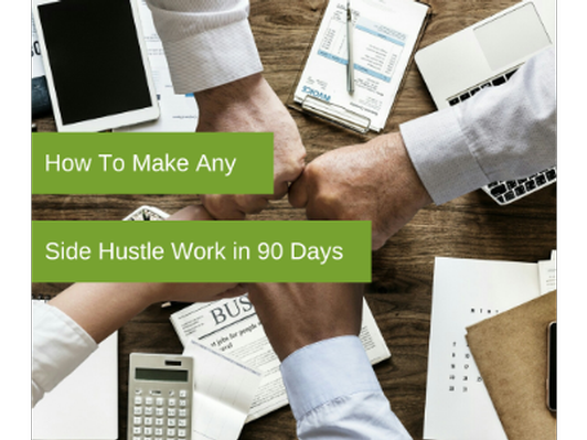 Make Your Side Hustle Work