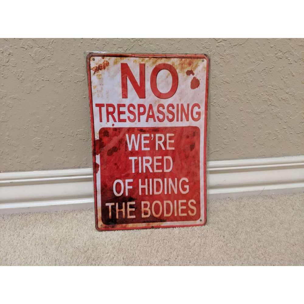 No Trespassing - Metal Sign