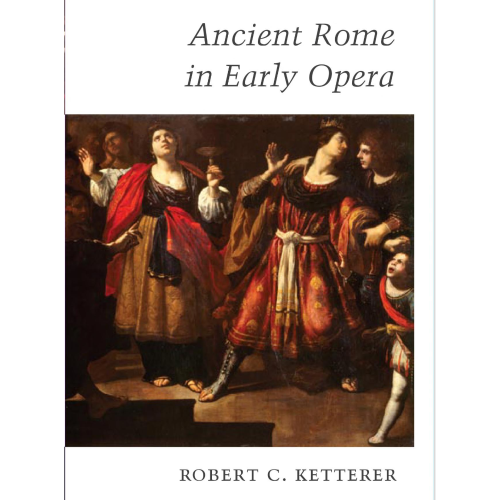 Christina Kraus' Copy of Ancient Rome in Early Opera