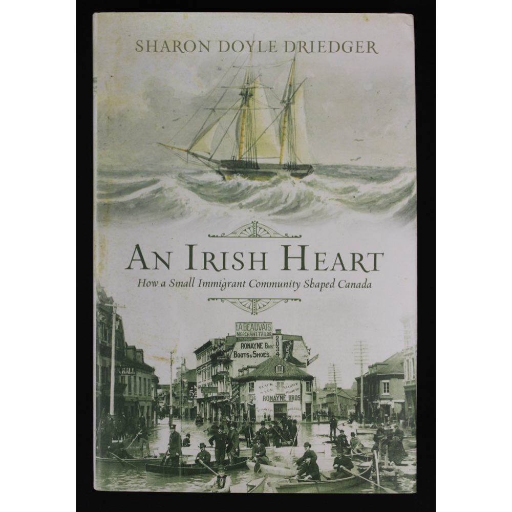 An Irish Heart: How a Small Immigrant Community Shaped Canada