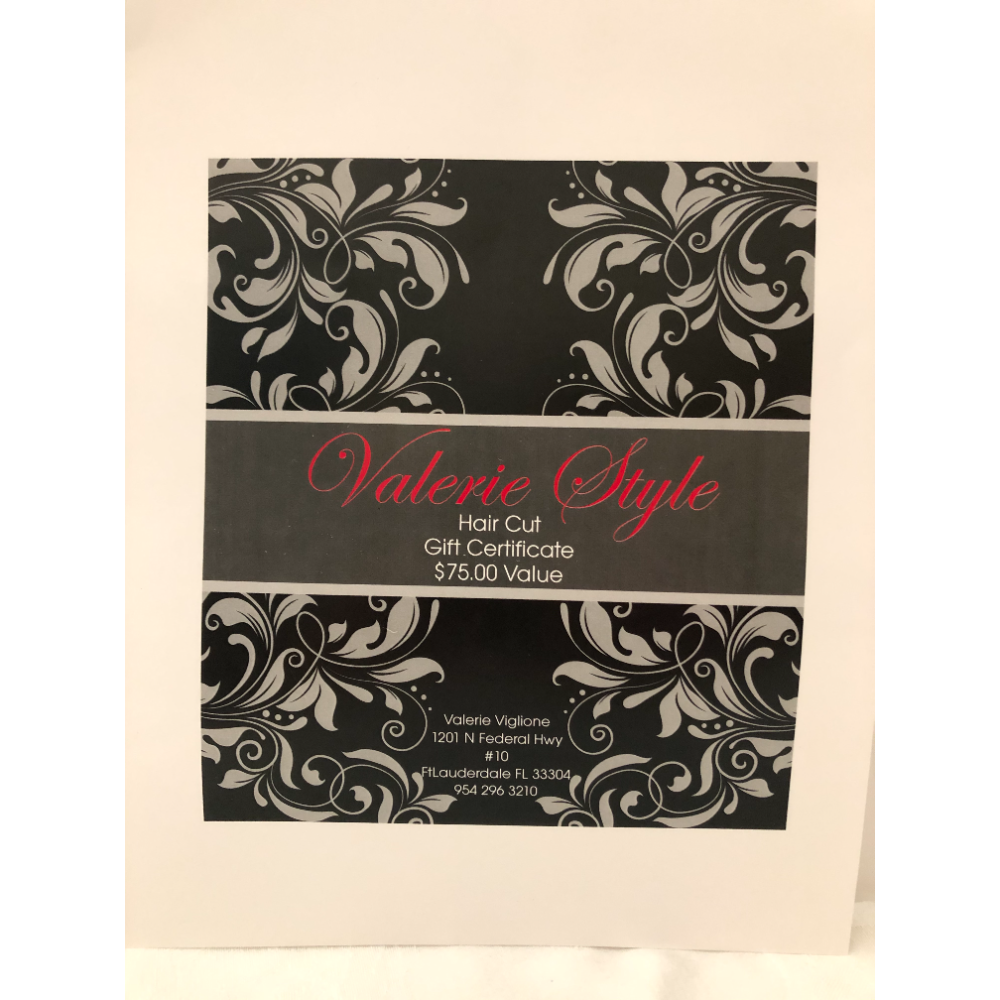 Gift Certificate  Hair Cut @ Valerie Style