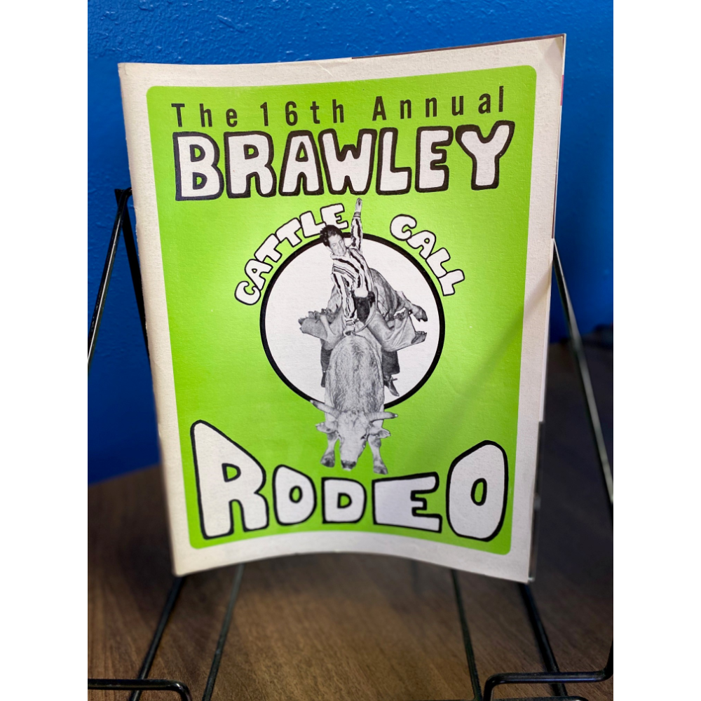 1972- Brawley Cattle Call Rodeo Souvenir Program Book