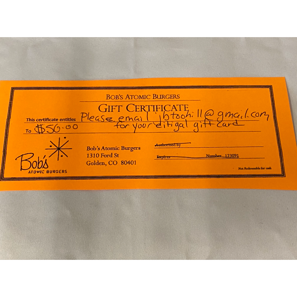 Bob's Atomic Burgers $50 Gift Certificate 