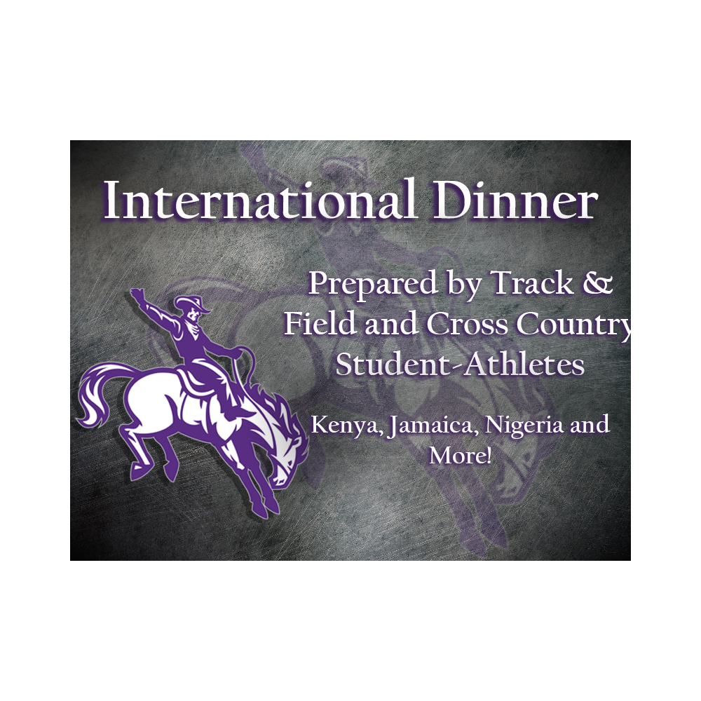 International prepared Dinner by Track & Field and Cross Country Student-Athletes