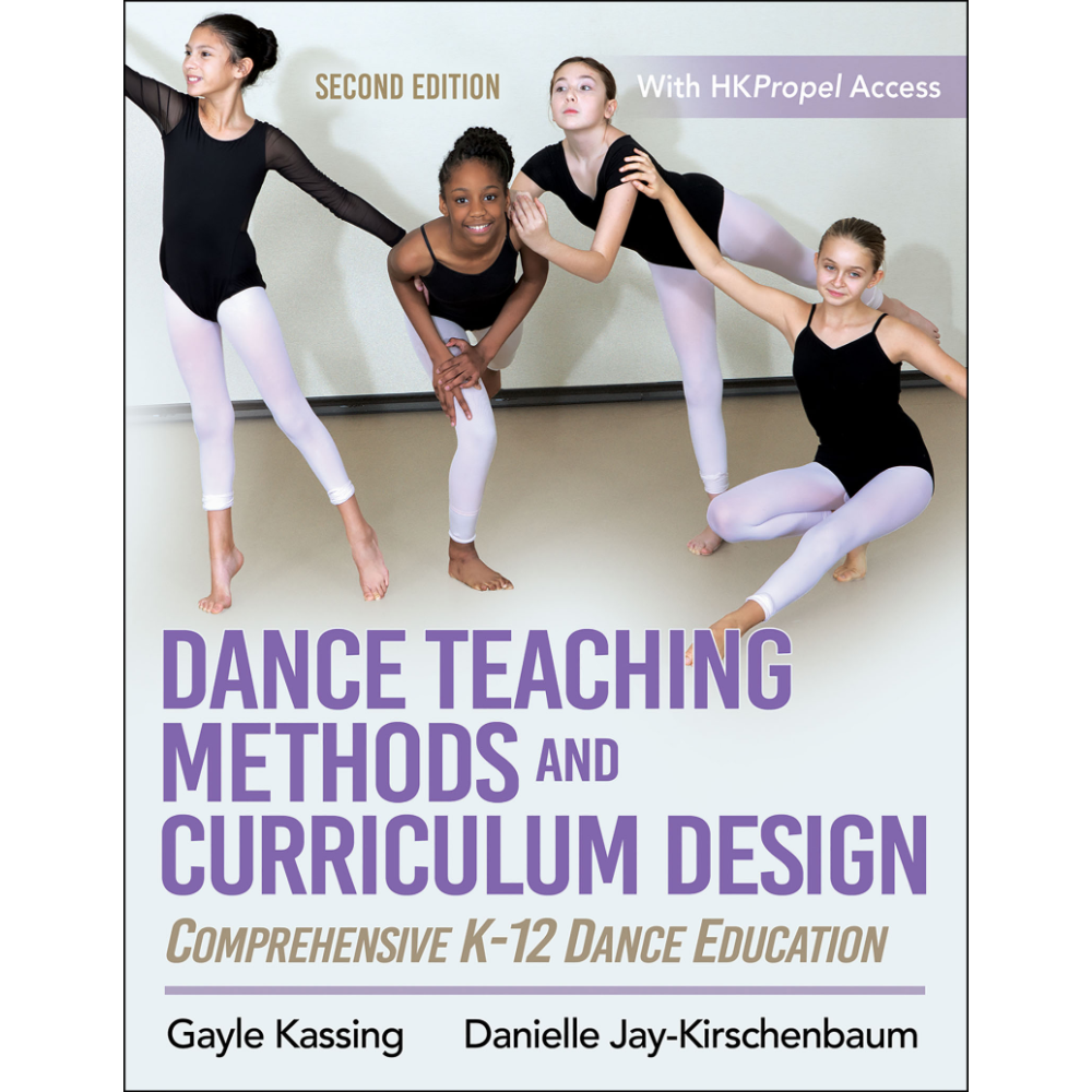 Three Human Kinetics Books: Dance Teaching Methods and Curriculum Design, Careers in Dance, and Attention and Focus in Dance