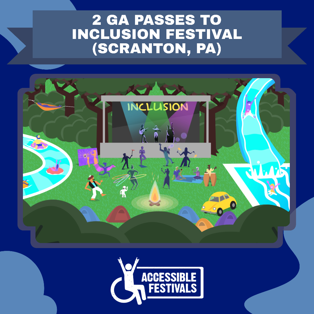 2 GA Passes to Inclusion Festival (Scranton, PA)