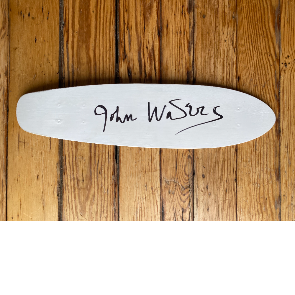 John Waters Signed Skate Deck