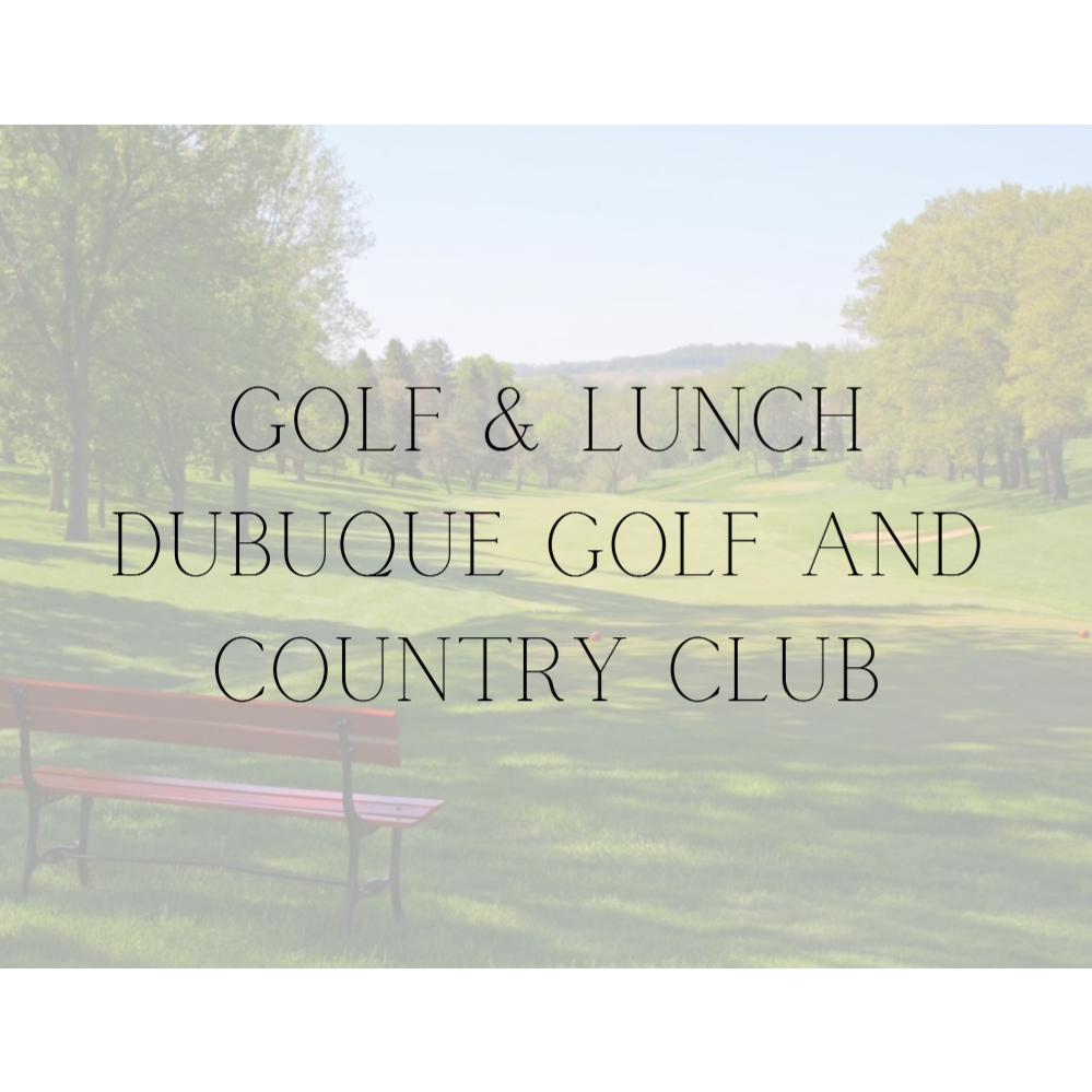 Golf for 4 and Lunch from Dubuque Golf & Country Club