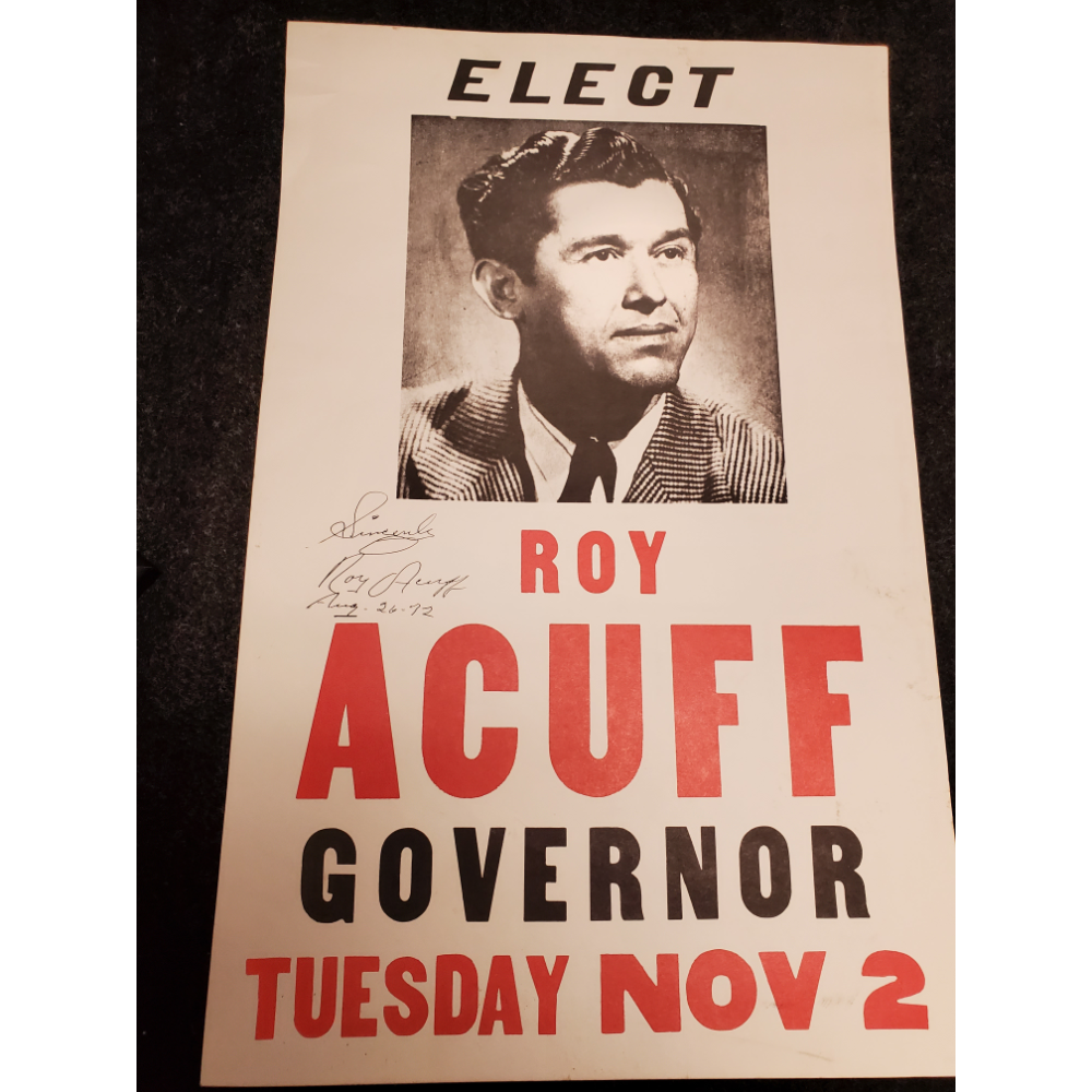 Roy Acuff for governor Signed Poster