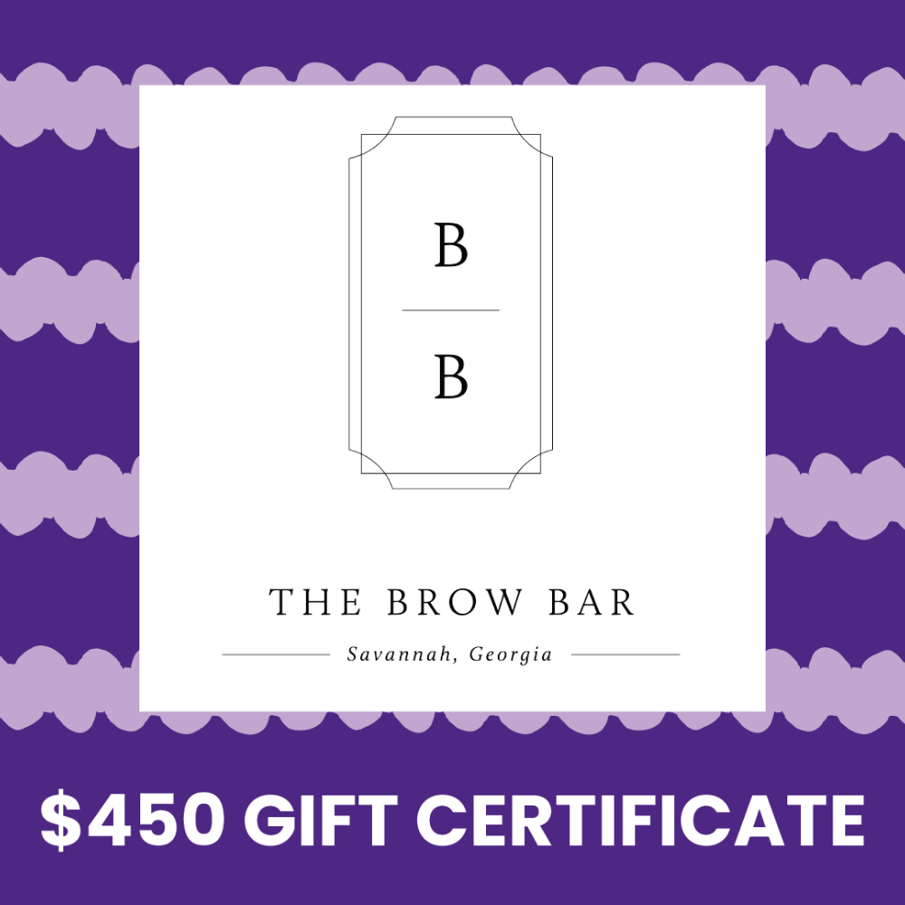 Gift Certificate to the Brow Bar