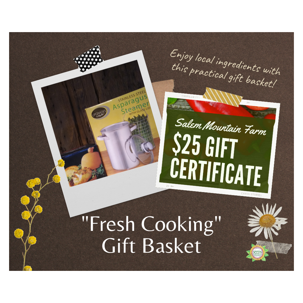 "Fresh Cooking" Gift Basket - Asparagus Steamer, Garlic Baker + $25 Salem Mountain Farm Gift Certificate