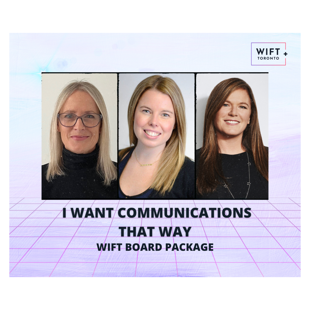 I Want Communications That Way - WIFT Board Package 2