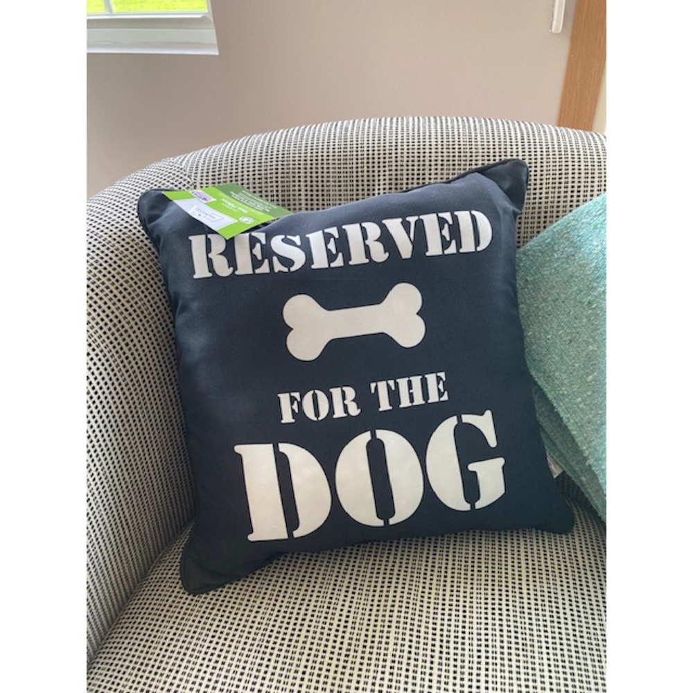 "Reserved for the Dog" Pillow