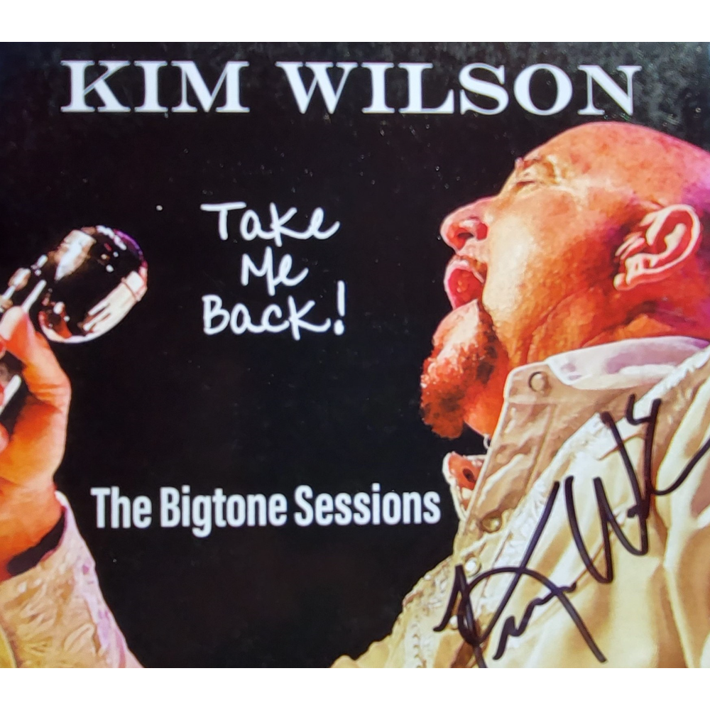 Kim Wilson:  Take Me Back