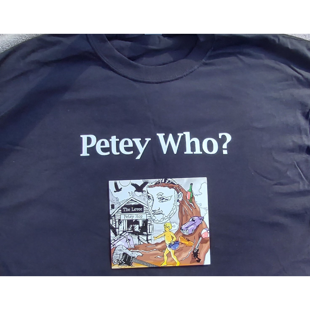 Petey Hop:  The Levee