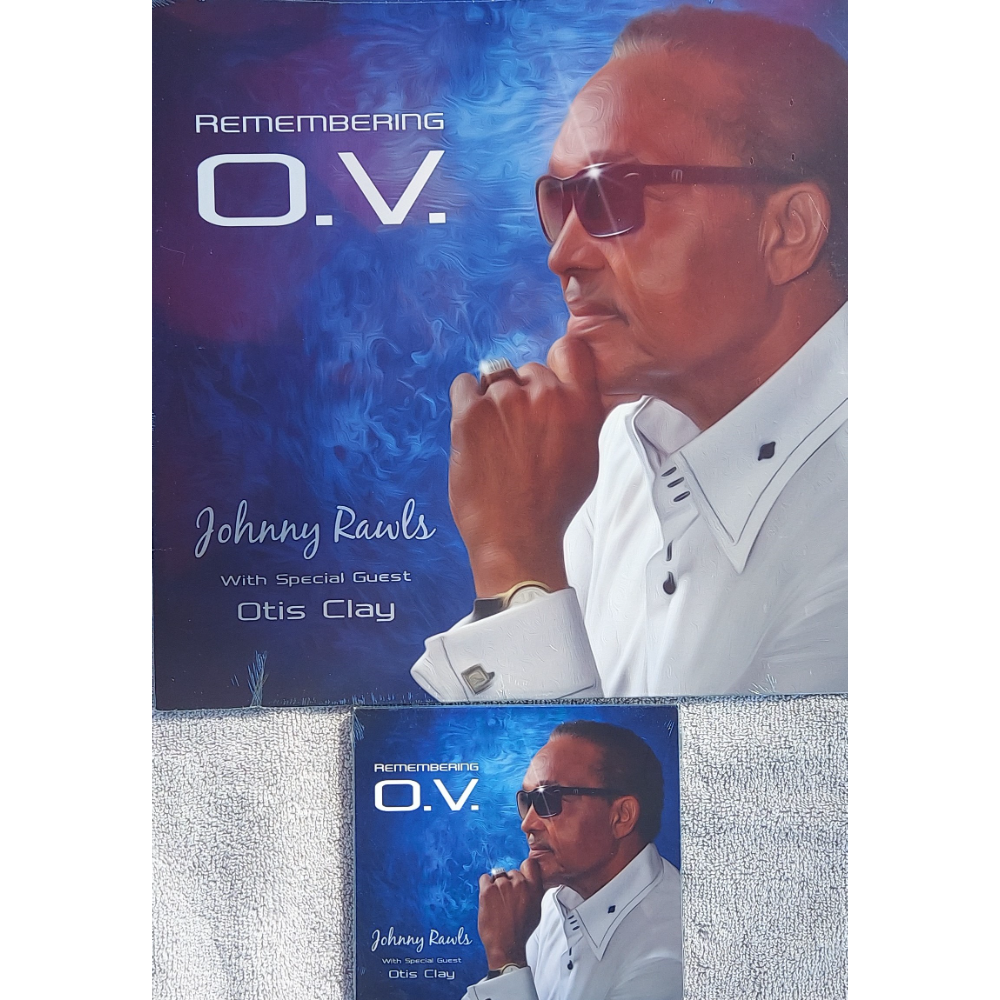 Johnny Rawls:  Remembering O.V.  Vinyl LP and CD