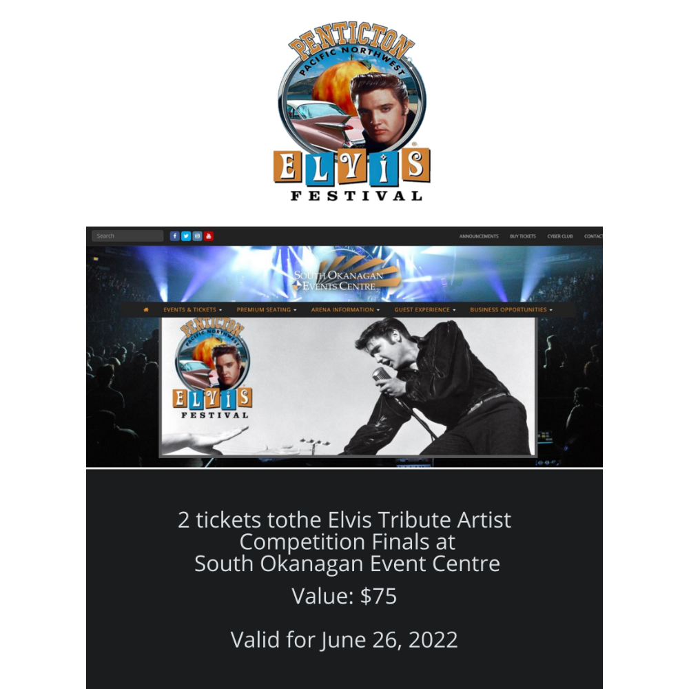 Pacific Northwest Elvis Festival - 2 tickets for June 26, 2022
