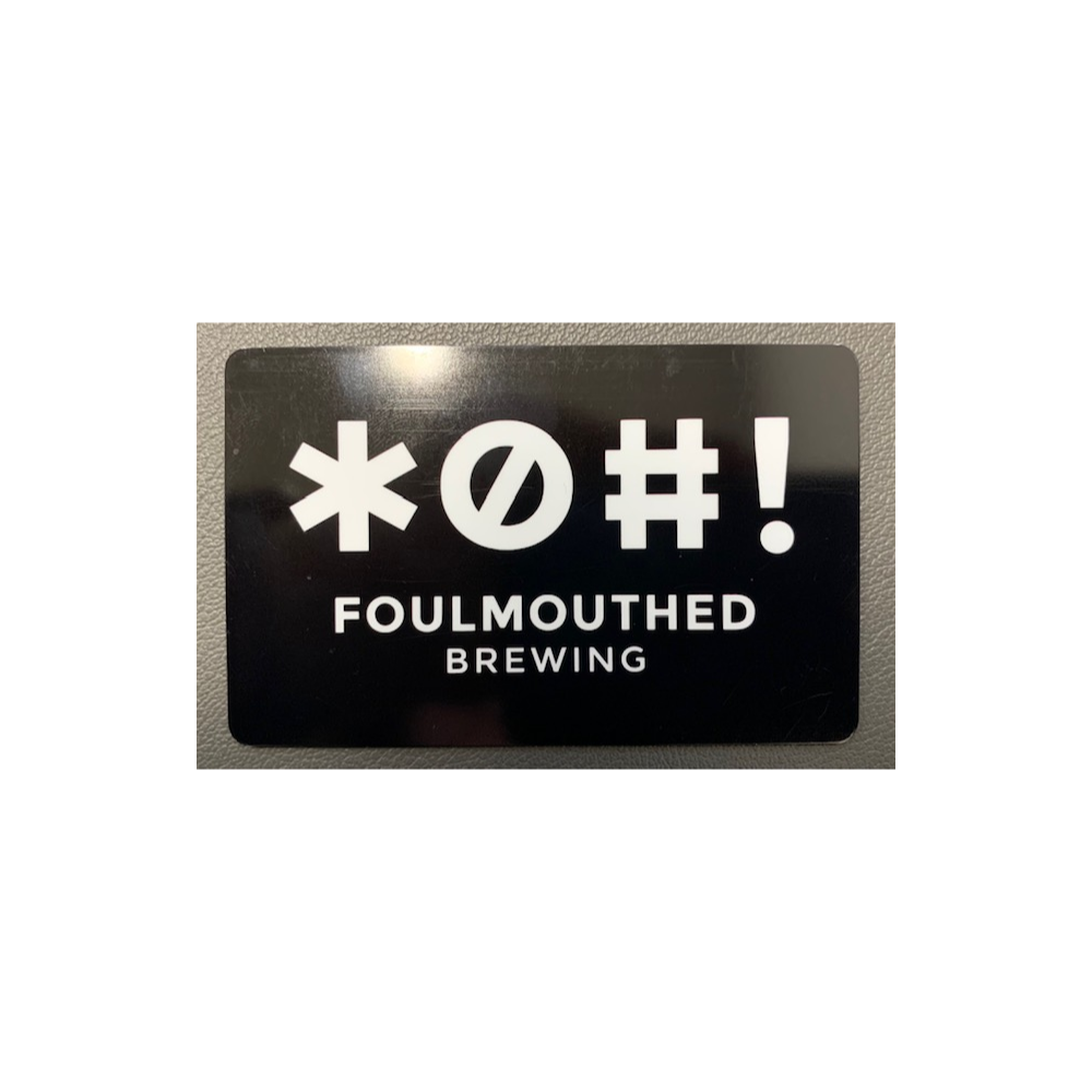 Foulmouth Brewing Gift Card
