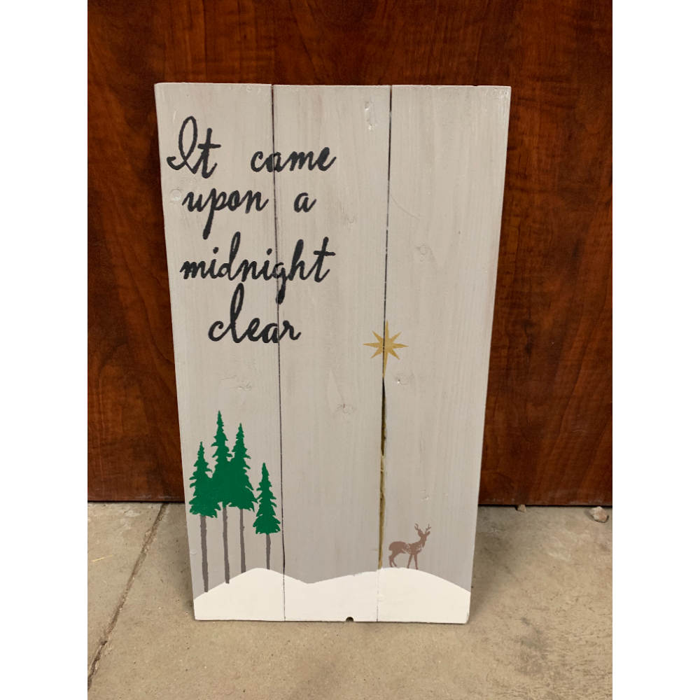 Wooden Block Sign: It Came Upon a Midnight Clear