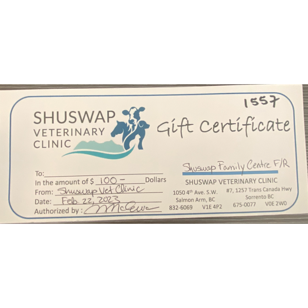 Shuswap Veterinary Clinic $100 Gift Certificate