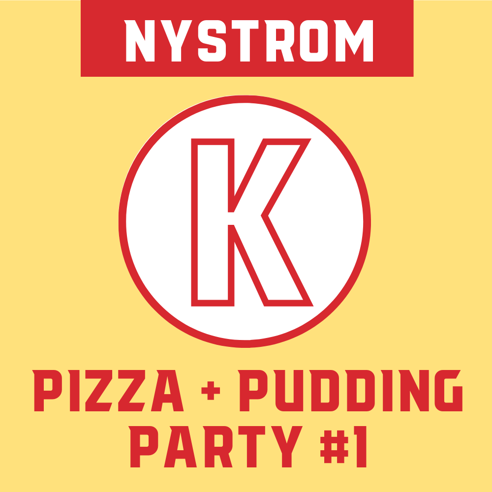 Nystrom Class - Student #1: Pizza + Pudding Party
