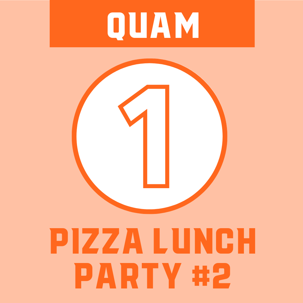Quam Class - Student #2: Pizza  Lunch Party (1st Grade)