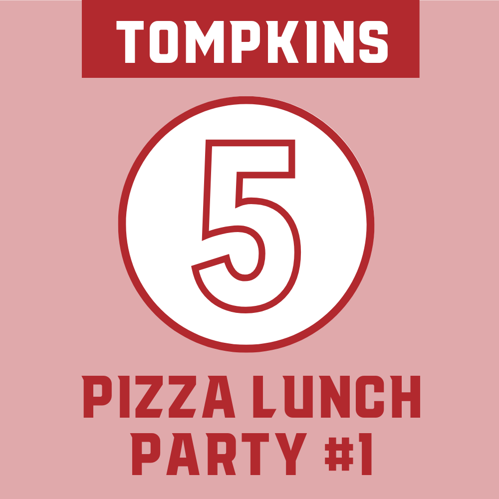 Tompkins Class - Student #1: Pizza Party