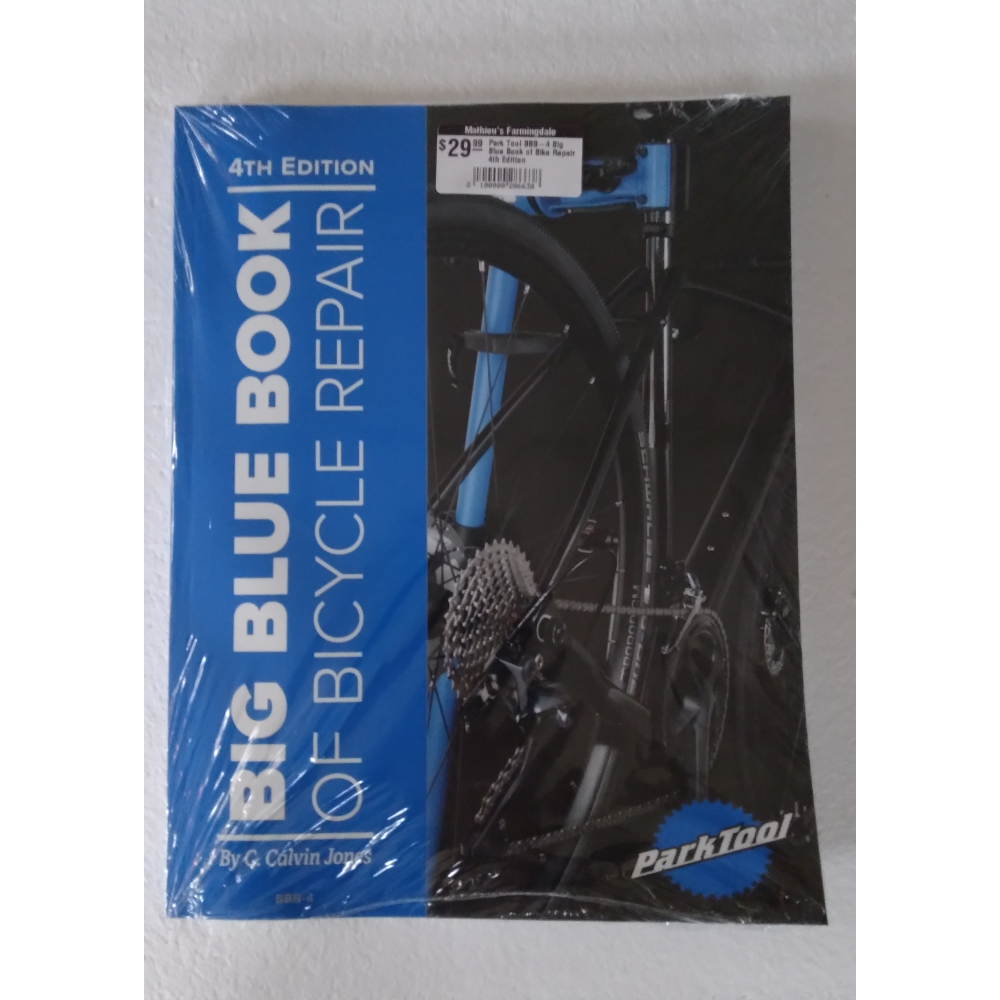 Big Blue Book of Bicycle Repair by Park Tools