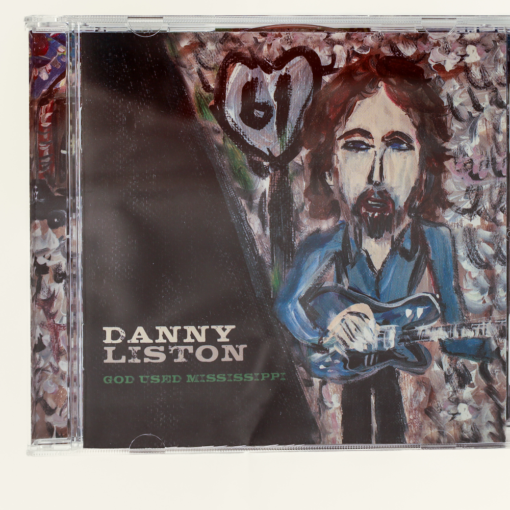 Danny Liston CD, "God Used Mississippi"