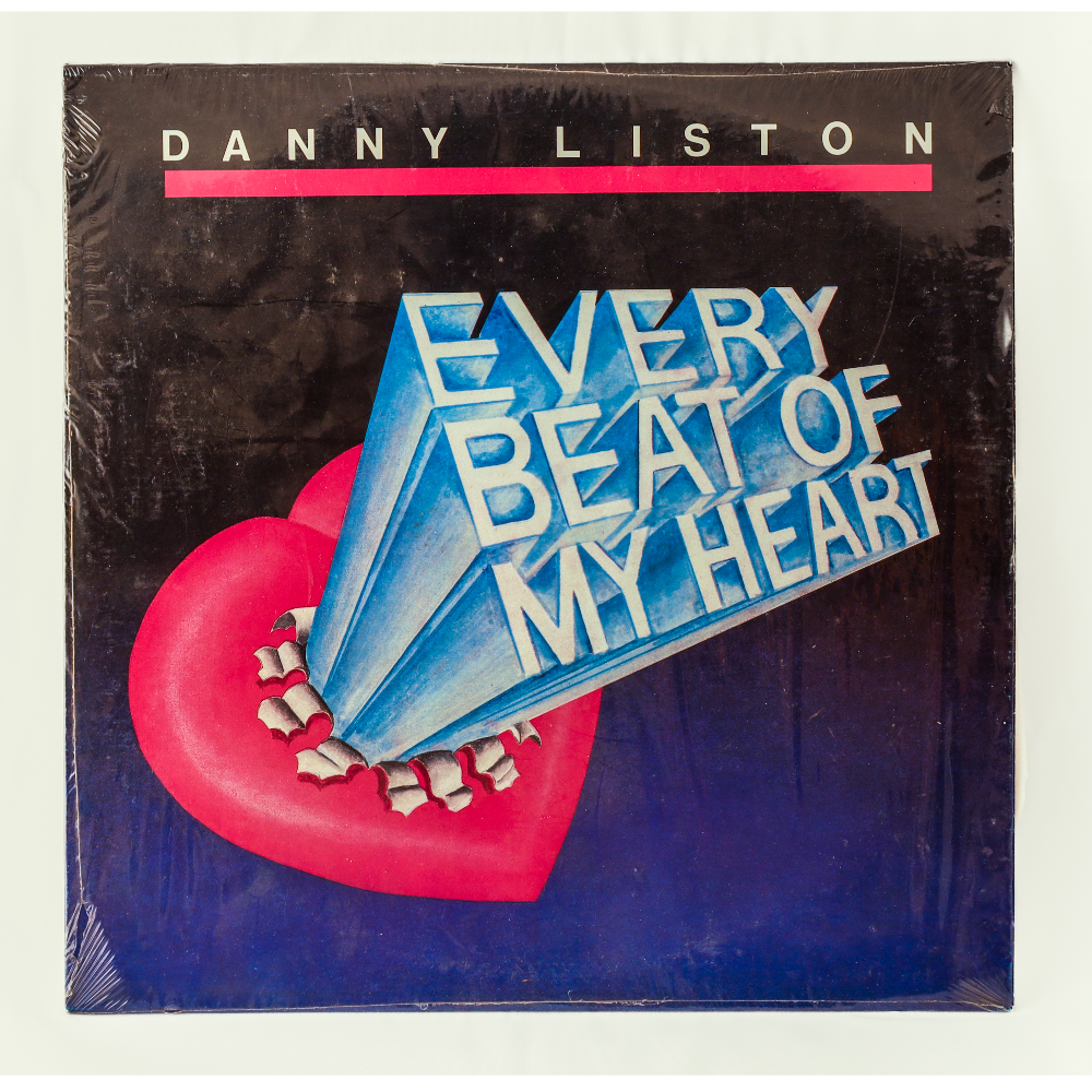 Danny Liston "Every Beat Of My Heart"  Vinyl LP