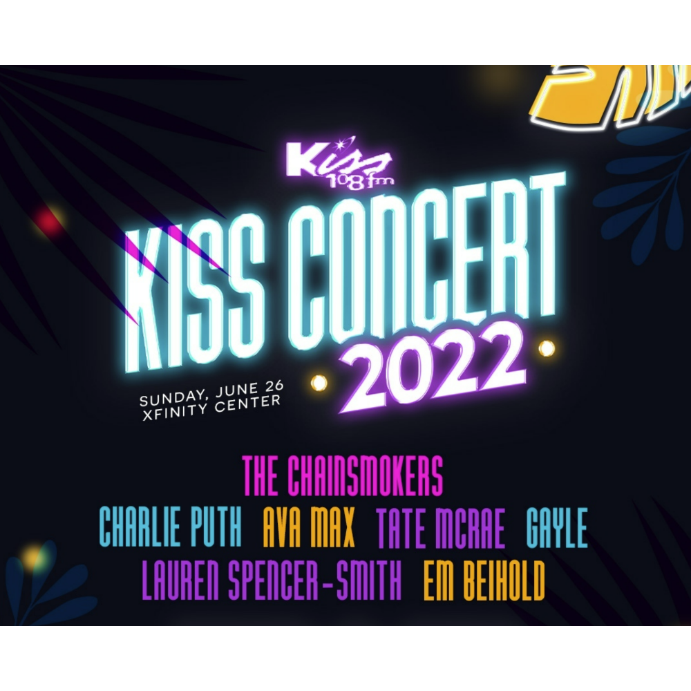 2 Tickets to the KISS 108 Summer Concert