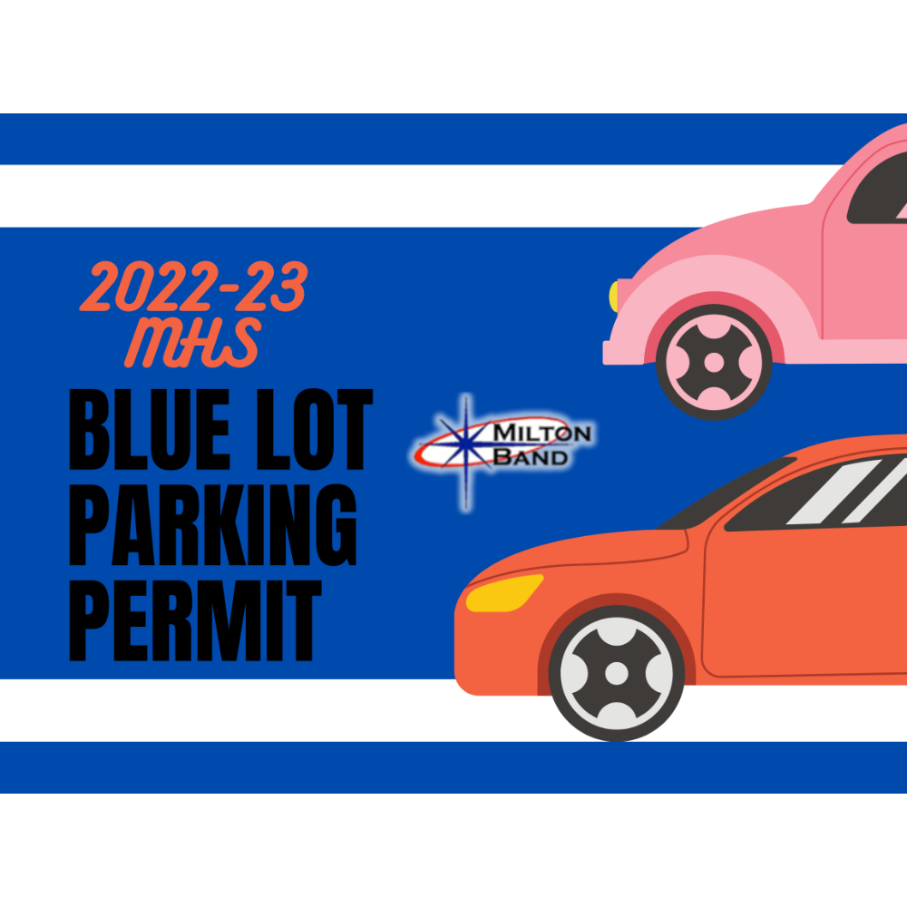 2022-23 MHS Blue Lot Parking Permit