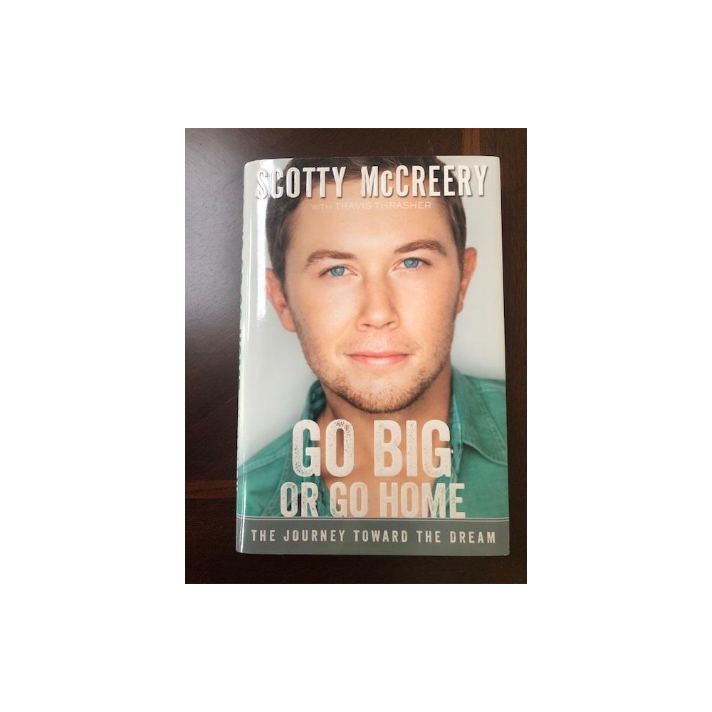 Book--Go Big or Go Home by Scotty McCreery plus $25 Amazon Gift Card